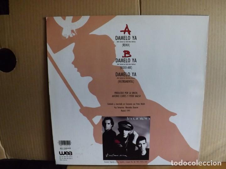 Discos de vinilo: LA UNION --- DAMELO YA - MAXI SINGLE - Foto 2