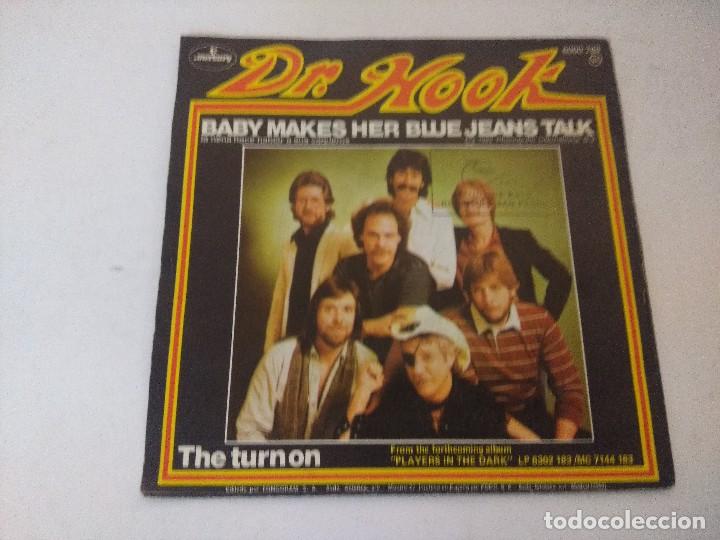 Discos de vinilo: SINGLE/DR.HOOK/BABY MAKES HER BLUE JEANS TALK. - Foto 3