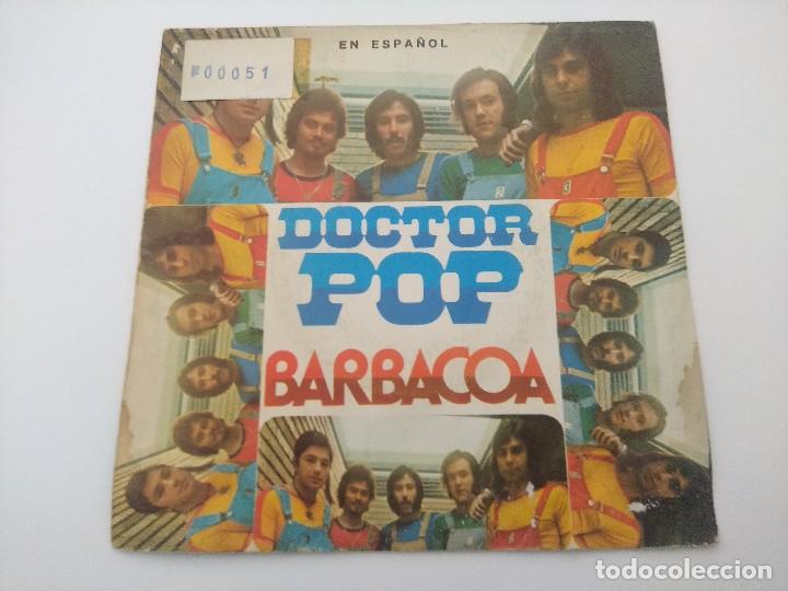 Discos de vinilo: SINGLE/DOCTOR POP/BARBACOA/PROMOCIONAL. - Foto 1