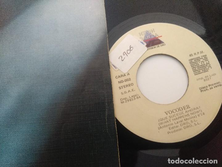 Discos de vinilo: SINGLE/VOCODER/QUE SUCEDE AHORA/PROMOCIONAL. - Foto 2