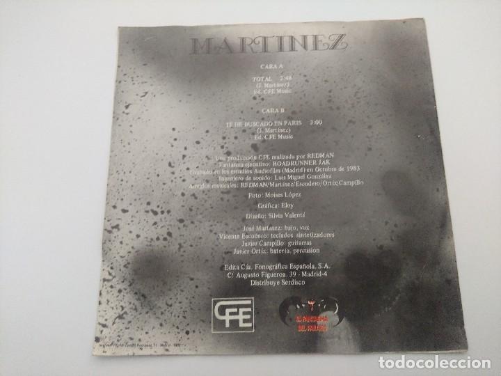 Discos de vinilo: SINGLE/MARTINEZ/TOTAL/EL FANTASMA DEL PARAISO. - Foto 3