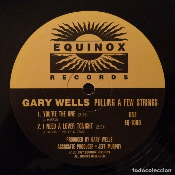 Discos de vinilo: Gary Wells &lrm;&ndash; Pulling A Few Strings, USA 1987 Equinox Records - Foto 3