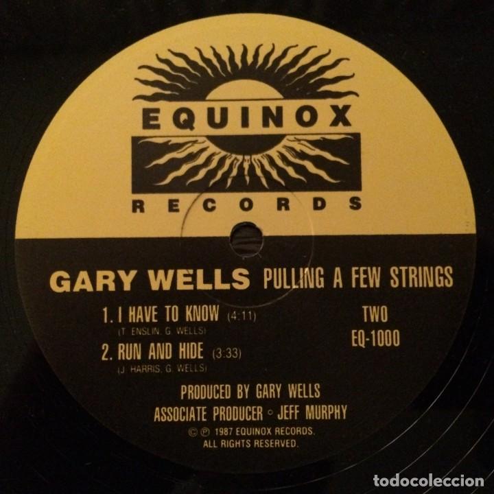 Discos de vinilo: Gary Wells &lrm;&ndash; Pulling A Few Strings, USA 1987 Equinox Records - Foto 4