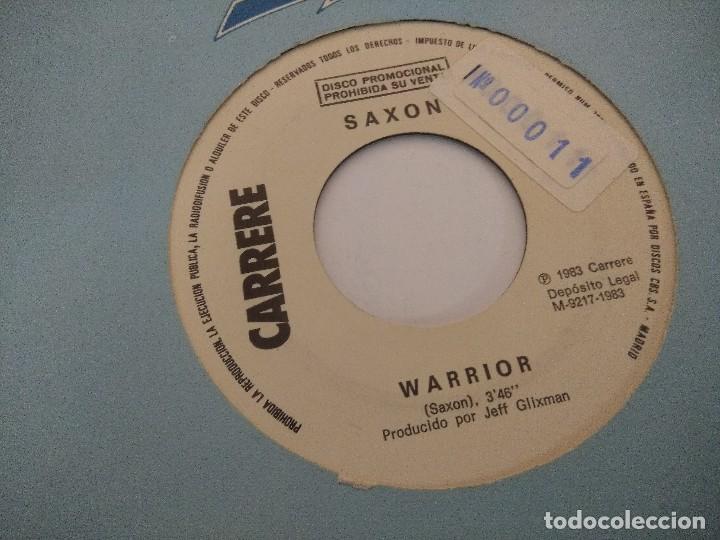 Discos de vinilo: SINGLE/SAXON/WARRIOR/PROMOCIONAL. - Foto 2