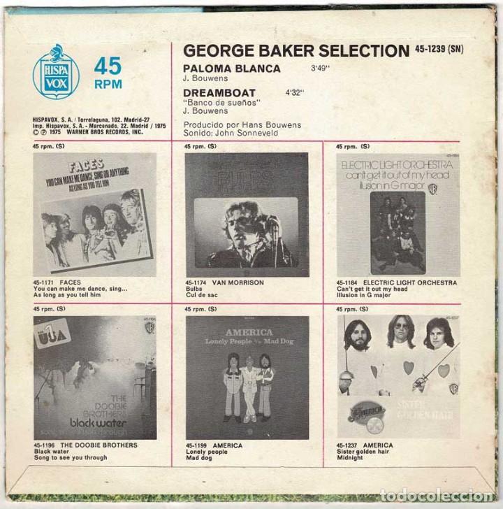 Discos de vinilo: George Baker Selection - Paloma Blanca / Dreamboat. Single - Foto 2