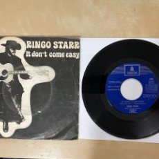 Discos de vinilo: RINGO STARR - IT DON’T COME EASY - SINGLE 7” - SPAIN 1971 - THE BEATLES. Lote 288388263