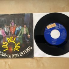 Discos de vinilo: LOS DEL SOL - FUE MEJOR / LA INDIA EN FERIAS - SINGLE 7” - SPAIN 1969 PROMO. Lote 288481598