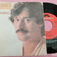Discos de vinilo: 7” JOSE UMBRAL - Y TE QUIERO /VUELA - POLYDOR 2062 348 - PORTUGAL PRESS (VG+/EX-). Lote 195088057