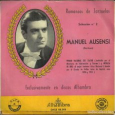 Discos de vinilo: MANUEL AUSENSI - ROMANZAS DE ZARZUELAS - DISCOS ALHAMBRA - 50'S. Lote 288548893