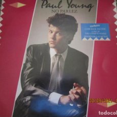 Discos de vinilo: PAUL YOUNG - NO PARLEZ LP - ORIGINAL HOLANDES - CBS RECORDS 1983 - CON FUNDA INT. ORIGINAL. Lote 288650158