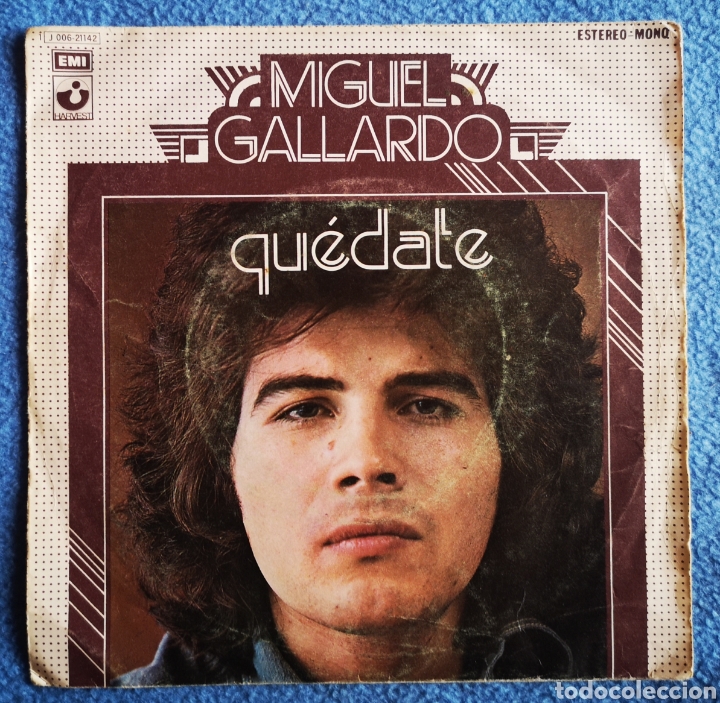 Discos de vinilo: MIGUEL GALLARDO - QUEDATE - DIME AMIGO - Foto 1
