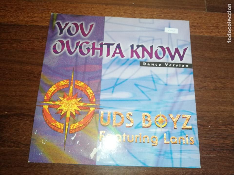 Discos de vinilo: Uds boyz featuring Lanis-you oughta know. maxi - Foto 1