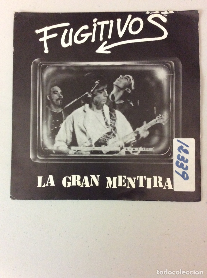 Discos de vinilo: Fugitivos. La gran mentira. - Foto 1