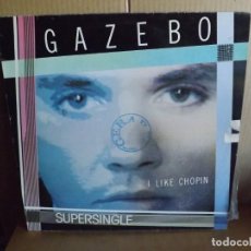 Discos de vinilo: GAZEBO ---- I LIKE CHOPIN - MAXI SINGLE. Lote 288874453