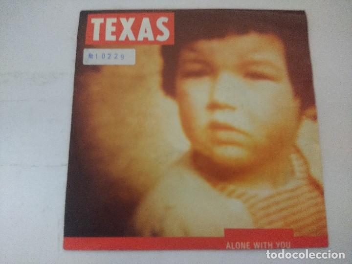 Discos de vinilo: TEXAS/ALONE WITH YOU/SINGLE. - Foto 1