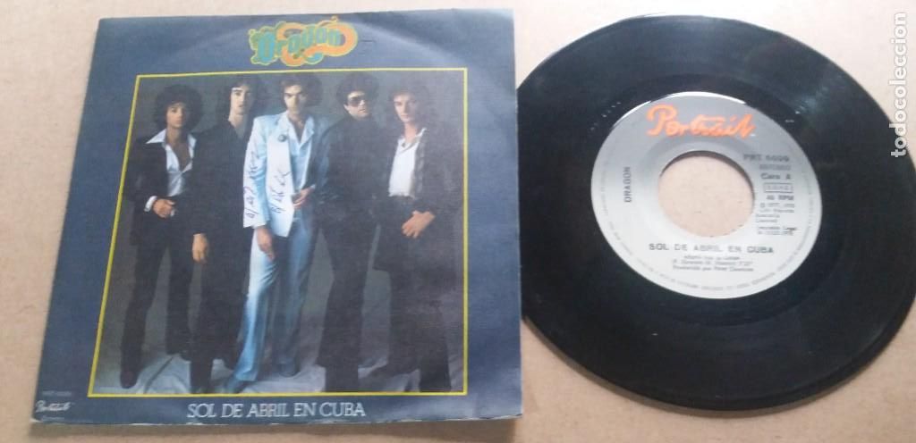Discos de vinilo: DRAGON / SOL DE ABRIL EN CUBA / SINGLE 7 INCH - Foto 1