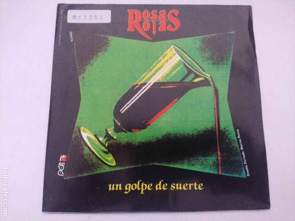 Discos de vinilo: ROSAS ROJAS/UN GOLPE DE SUERTE/SINGLE. - Foto 1