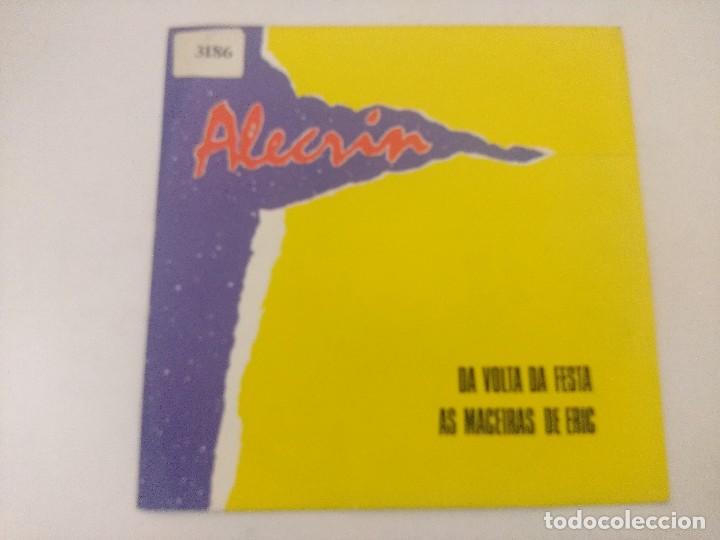 Discos de vinilo: ALECRIN/DA VOLTA DA FESTA/SINGLE. - Foto 1