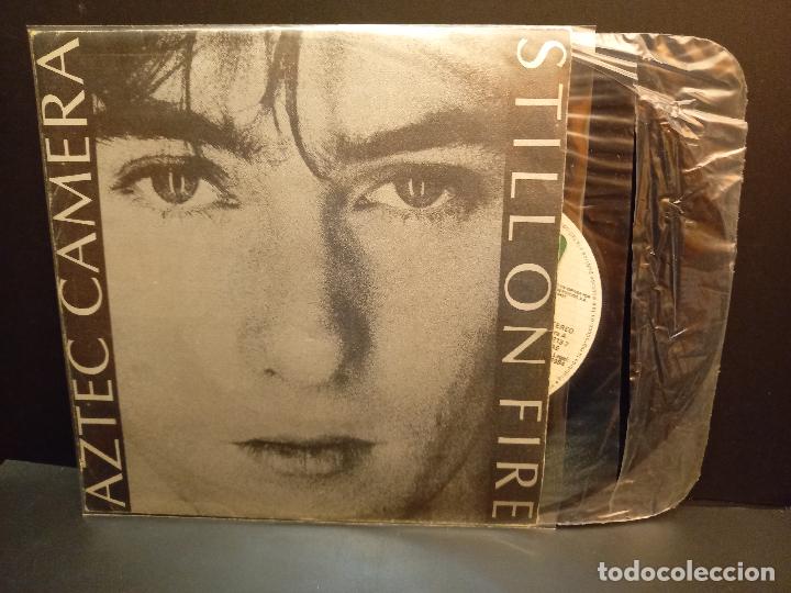 Discos de vinilo: AZTEC CAMERA STILL ON FIRE SINGLE SPAIN 1984 PDELUXE - Foto 1