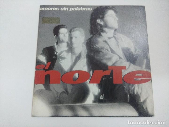 Discos de vinilo: EL NORTE/AMORES SIN PALABRAS/SINGLE. - Foto 1