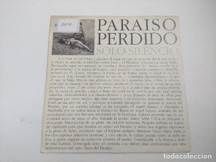 Discos de vinilo: PARAISO PERDIDO/SOLO SILENCIO/SINGLE. - Foto 1