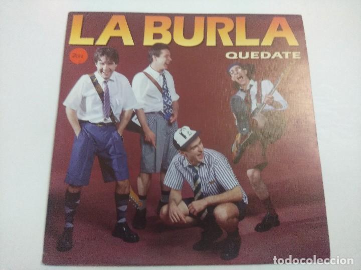 Discos de vinilo: LA BURLA/QUEDATE/SINGLE. - Foto 1