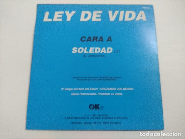 Discos de vinilo: LEY DE VIDA/SOLEDAD/SINGLE PROMOCIONAL. - Foto 3