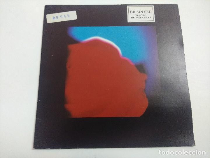 Discos de vinilo: BB SIN SED/TESORO DE PALABRAS/SINGLE. - Foto 2