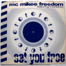 Discos de vinilo: MC MIKEE FREEDOM - SET YOU FREE - MAXI TEK RECORDS 1992 UK BPY. Lote 289435193