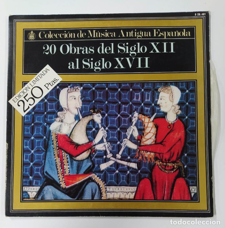 Discos de vinilo: 20 OBRAS DEL SIGLO XII AL SIGLO XVII. - COLECCI&Oacute;N DE M&Uacute;SICA ANTIGUA ESPA&Ntilde;OLA. LP. TDKDA47