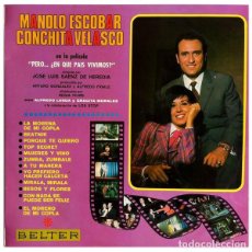 Discos de vinilo: MANOLO ESCOBAR / CONCHITA VELASCO – EN LA PELÍCULA: PERO EN QUE PAIS VIVIMOS? - LP BELTER SPAIN 1967