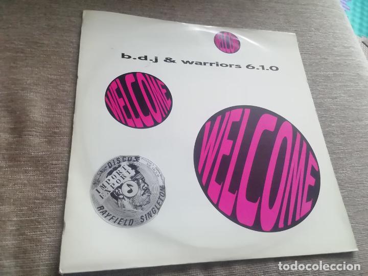 Discos de vinilo: b. d. j & warriors 6.1.0-welcome.maxi - Foto 1