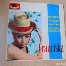 Discos de vinilo: FRANCISKA, EP, QUE LINDO ES + 3, AÑO 1964. Lote 289562863