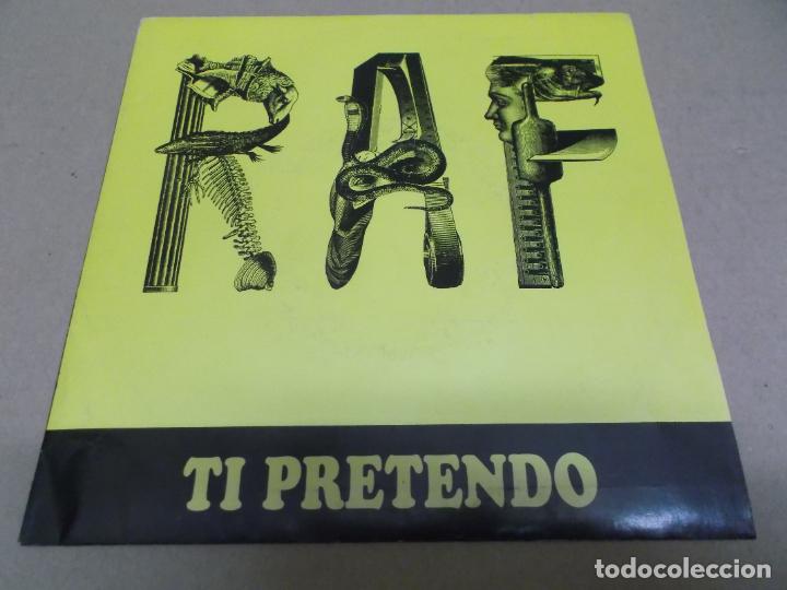 Dischi in vinile: RAF (SINGLE) TI PRETENDO A&Ntilde;O &ndash; 1989 - PROMOCIONAL