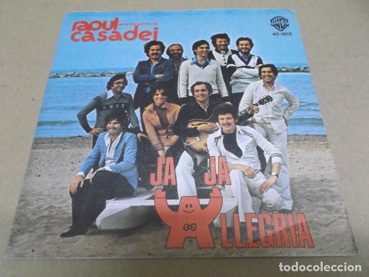 Dischi in vinile: RAOUL CASADEI (SINGLE) JA JA ALLEGRIA A&Ntilde;O &ndash; 1977 - PROMOCIONAL