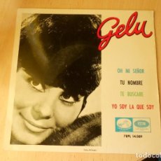Discos de vinilo: GELU, EP, OH, MI SEÑOR + 3, AÑO 1964. Lote 289602988
