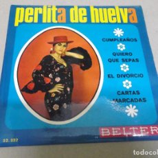 Discos de vinilo: PERLITA DE HUELVA (EP) CUMPLEAÑOS AÑO – 1969