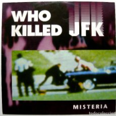 Discos de vinilo: MISTERIA - WHO KILLED JFK - MAXI ZYX RECORDS 1992 GERMANY BPY. Lote 289677048