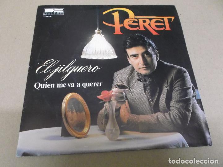 Discos de vinilo: PERET (SINGLE) EL JILGUERO A&Ntilde;O &ndash; 1980 - Foto 1