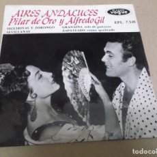 Discos de vinilo: PILAR DE ORO Y ALFREDO GIL (EP) AIRES ANDALUCES AÑO – 1958 – EDICION FRANCIA