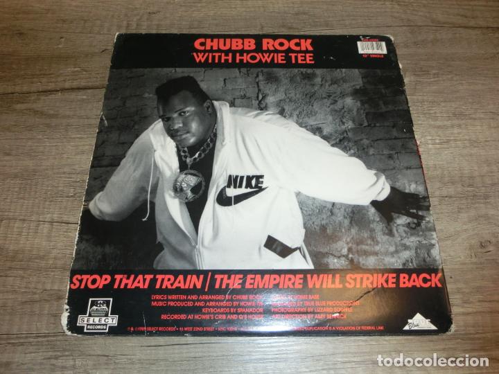 Discos de vinilo: Chubb Rock &lrm;&ndash; Stop That Train / The Empire Will Strike Back - Foto 2
