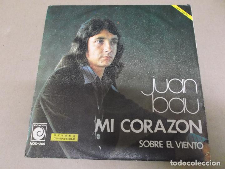 Discos de vinilo: JUAN BAU (SINGLE) MI CORAZON A&Ntilde;O &ndash; 1974 - Foto 1