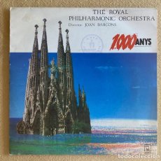 Discos de vinilo: THE ROYAL PHILARMONIC ORCHESTRA - JOAN BARCONS - 1000 ANYS. Lote 289755138
