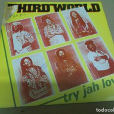 Discos de vinilo: THIRD WORLD (SINGLE) TRY JAH LOVE AÑO – 1982