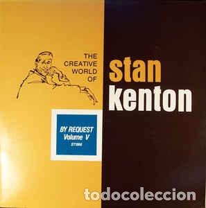 Discos de vinilo: Stan Kenton - By Request - Volume V (LP, Comp) Label:Creative World, Creative World, Creative World - Foto 1