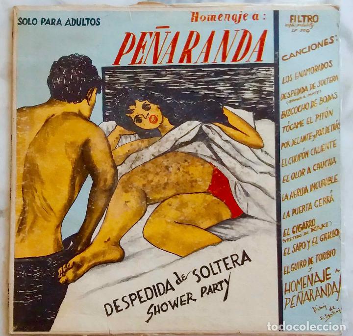Discos de vinilo: HOMENAJE A PE&Ntilde;ARANDA, DESPEDIDA DE SOLTERA. SHOWER PARTY SOLO PARA ADULTOS. LP FLORIDA Y PUERTO RICO