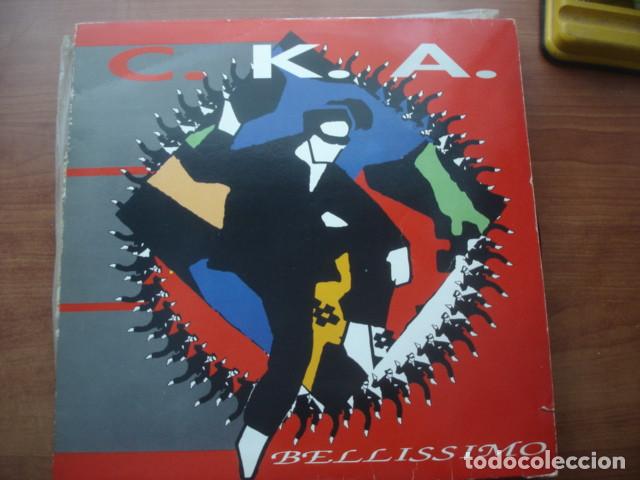 Discos de vinilo: C.K.A. Bellissimo - Foto 1