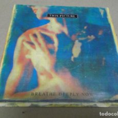 Discos de vinilo: THIS PICTURE (SINGLE) BREATHE DEEPLY NOW AÑO – 1991