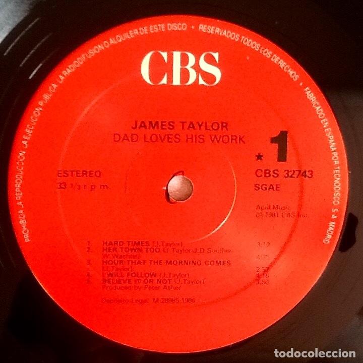 Discos de vinilo: JAMES TAYLOR : DAD LOVES HIS WORK [CBS - ESP 1981] LP - Foto 3