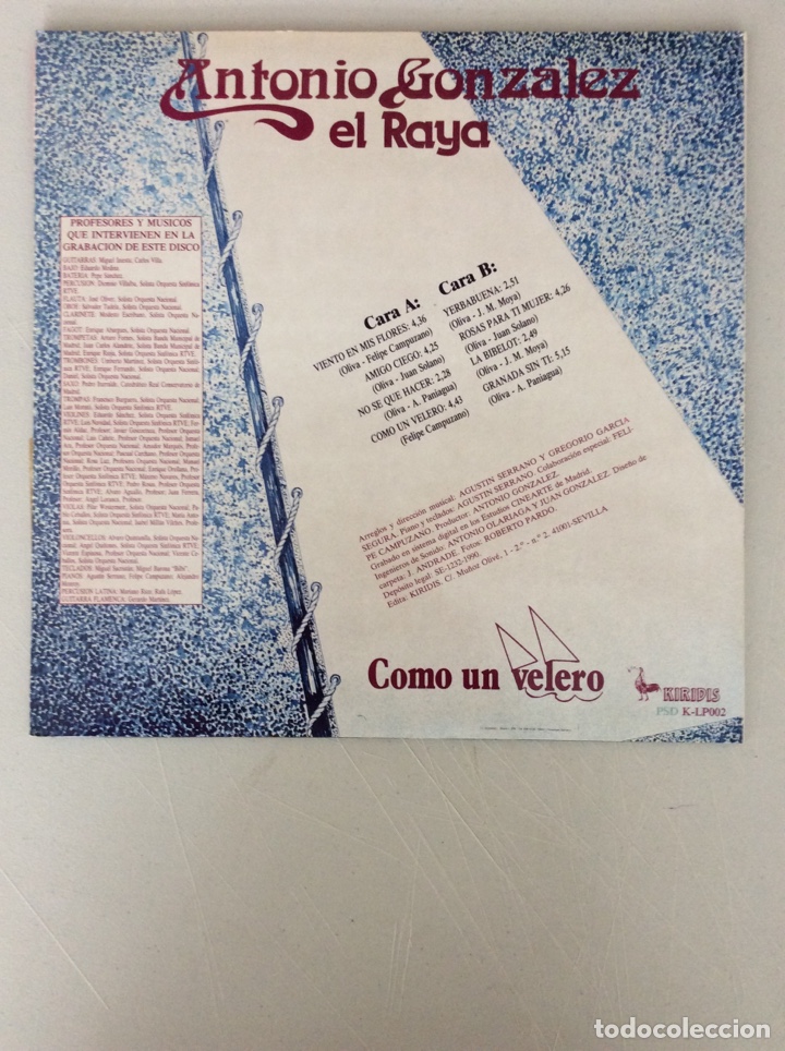 Discos de vinilo: Antonio Gonz&aacute;lez El Raya. Como un velero - Foto 2